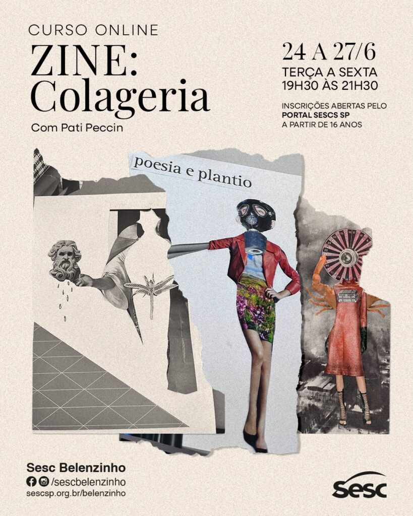 Colagem de Pati Peccin cartaz Zine Colageria
